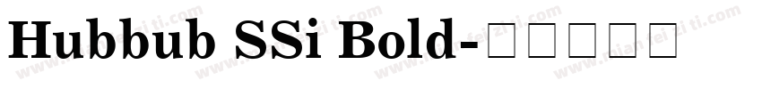 Hubbub SSi Bold字体转换